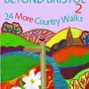 Equipment Robin Tetlow Maps And Books | Robin Tetlow Beyond Bristol 2: 24 More Country Walks Book Black